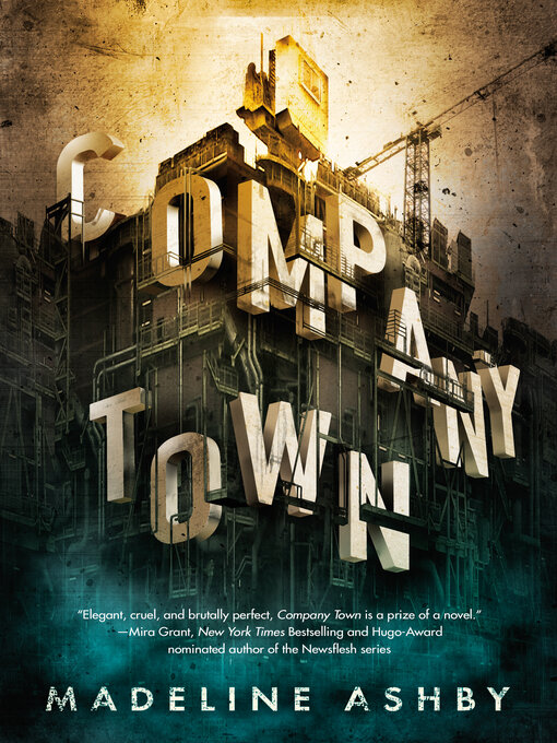Title details for Company Town by Madeline Ashby - Wait list